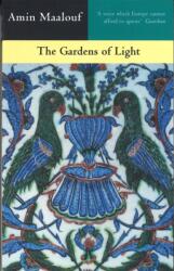 The Gardens Of Light (ISBN: 9780349108711)