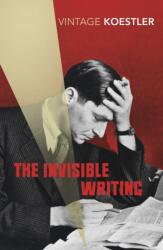 The Invisible Writing (ISBN: 9780099490685)
