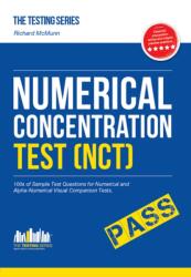 Numerical Concentration Test (NCT): Sample Test Questions for Train Drivers and Recruitment Processes to Help Improve Co (ISBN: 9781910602171)