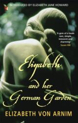 Elizabeth And Her German Garden (ISBN: 9781844083497)