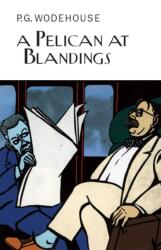 A Pelican at Blandings (ISBN: 9781841591698)