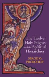 The Twelve Holy Nights and the Spiritual Hierarchies (ISBN: 9781902636610)