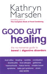 Good Gut Healing (ISBN: 9780749924485)