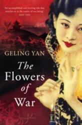 The Flowers of War (ISBN: 9780099569626)