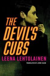 The Devil's Cubs (ISBN: 9781503935563)