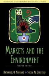 Markets and the Environment, Second Edition (ISBN: 9781610916073)