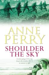Shoulder the Sky (ISBN: 9780755302871)