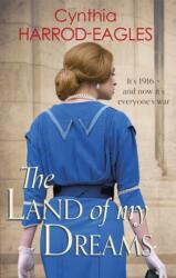 The Land of My Dreams (ISBN: 9780751556346)