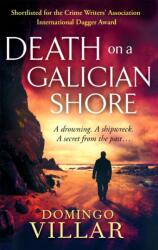Death On A Galician Shore (ISBN: 9780349123424)