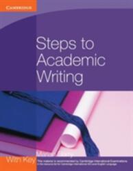 Steps to Academic Writing (ISBN: 9780521184977)