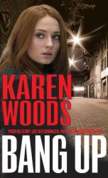 Bang Up (ISBN: 9781909360433)
