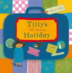 Tilly's at home Holiday (ISBN: 9781846435966)