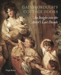 Gainsborough'S Cottage Doors (ISBN: 9781907372506)