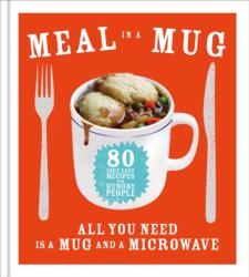 Meal in a Mug (ISBN: 9780091958114)