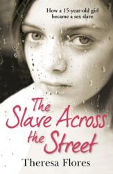 The Slave Across the Street (ISBN: 9780099588139)
