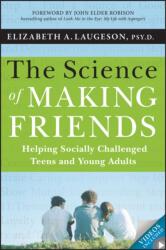 The Science of Making Friends (ISBN: 9781118127216)