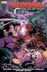 Deadpool: World's Greatest Vol. 8 - Till Death To Us (ISBN: 9781846538223)