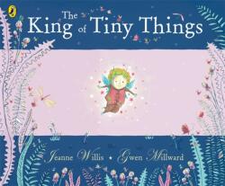 The King of Tiny Things (ISBN: 9780141502380)