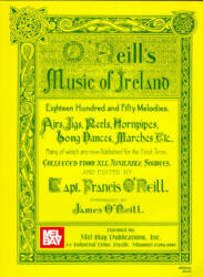 O'Neill's Music of Ireland (ISBN: 9780786624980)