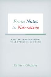From Notes to Narrative (ISBN: 9780226257556)