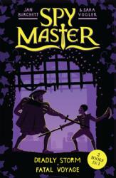 Spy Master: Deadly Storm and Fatal Voyage (ISBN: 9781444010749)
