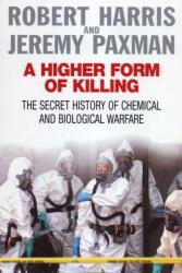 A Higher Form of Killing (ISBN: 9780099441595)