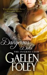 My Dangerous Duke (ISBN: 9780749942793)
