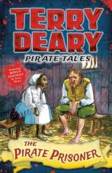 Pirate Tales: The Pirate Prisoner (ISBN: 9781472941947)