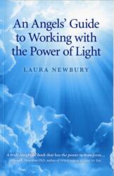 An Angels Guide to Working with the Power of Light (ISBN: 9781846949081)