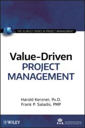 Value-Driven Project Management (ISBN: 9780470500804)
