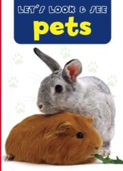 Let's Look & See: Pets (ISBN: 9781861473783)