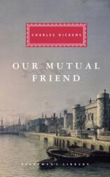 Our Mutual Friend (ISBN: 9781857151602)