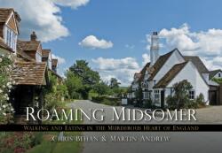 Roaming Midsomer (ISBN: 9780750955874)
