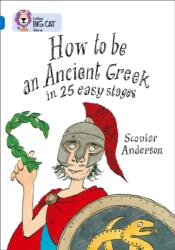 Cum să fii un grec antic (ISBN: 9780007231072)