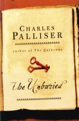The Unburied (ISBN: 9781780229133)