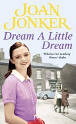 Dream a Little Dream (ISBN: 9780747263845)