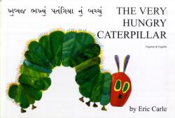 The Very Hungry Caterpillar in Gujarati and English (ISBN: 9781852691271)