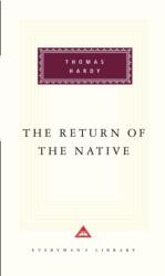 The Return Of The Native (ISBN: 9781857151169)