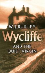 Wycliffe and the Quiet Virgin (ISBN: 9780752849331)