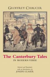 The Canterbury Tales in Modern Verse (ISBN: 9780872207547)