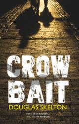 Crow Bait (ISBN: 9781910021828)