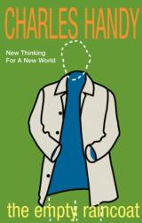 The Empty Raincoat (ISBN: 9780099301257)