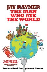 The Man Who Ate the World (ISBN: 9780755316359)