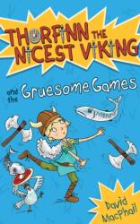 Thorfinn and the Gruesome Games (ISBN: 9781782501596)