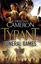 Tyrant: Funeral Games (ISBN: 9780752883946)