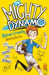 The Mighty Dynamo (ISBN: 9781447299783)
