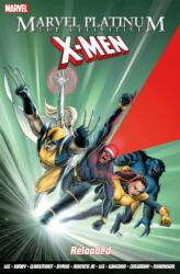 Marvel Platinum: The Definitive X-men Reloaded (ISBN: 9781846537059)