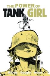 Puterea Tank Girl (ISBN: 9781782760641)