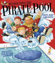 Plunge into the Pirate Pool (ISBN: 9781847388568)