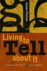 Living to Tell About It (ISBN: 9780801489280)